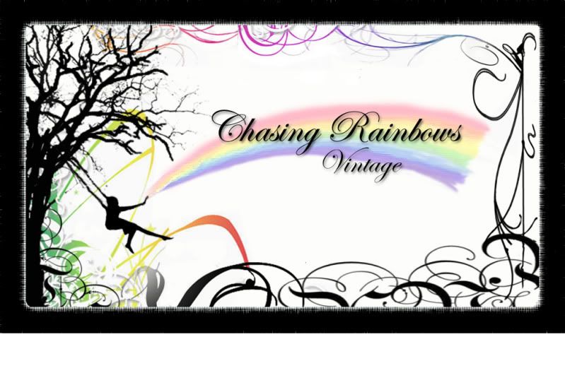 Chasing Rainbows Vintage