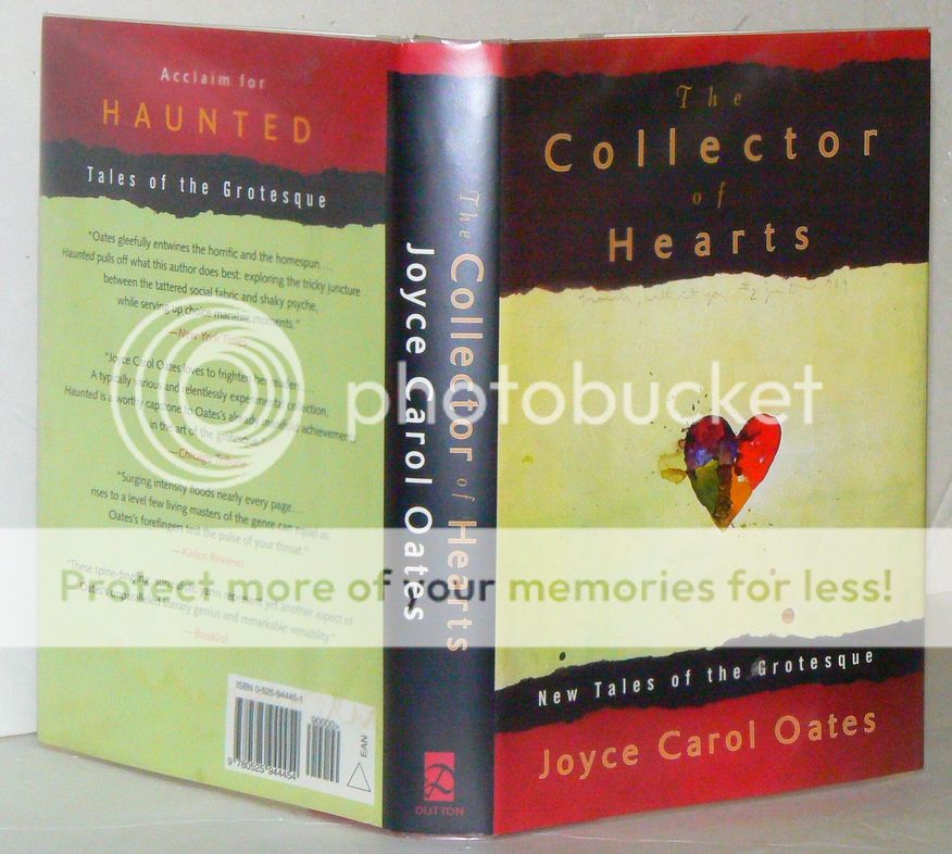THE COLLECTOR OF HEARTS by Joyce Carol Oates   First Printing 